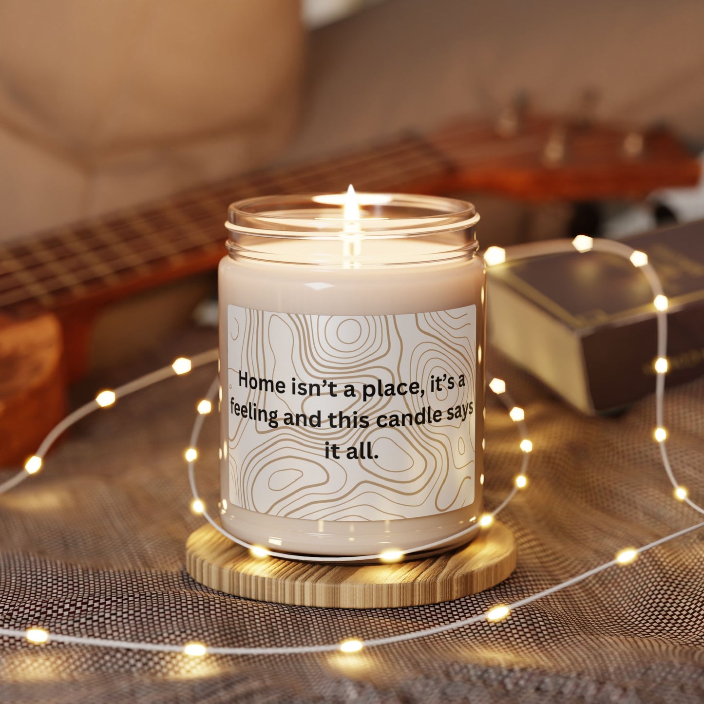 Home Isn’t a Place, It’s a Feeling – Soy Scented Candle – A Heartwarming Glow" 9oz