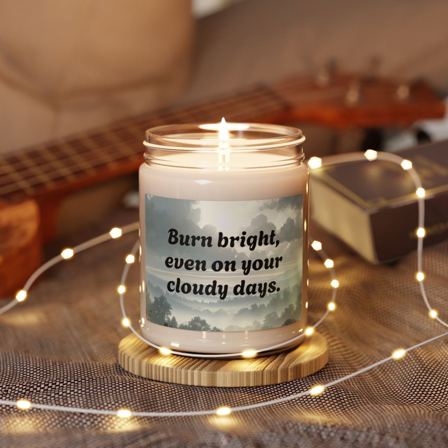 Soy Candle – Burn Bright, Even on Your Cloudy Days – Uplifting & Aromatic 9oz