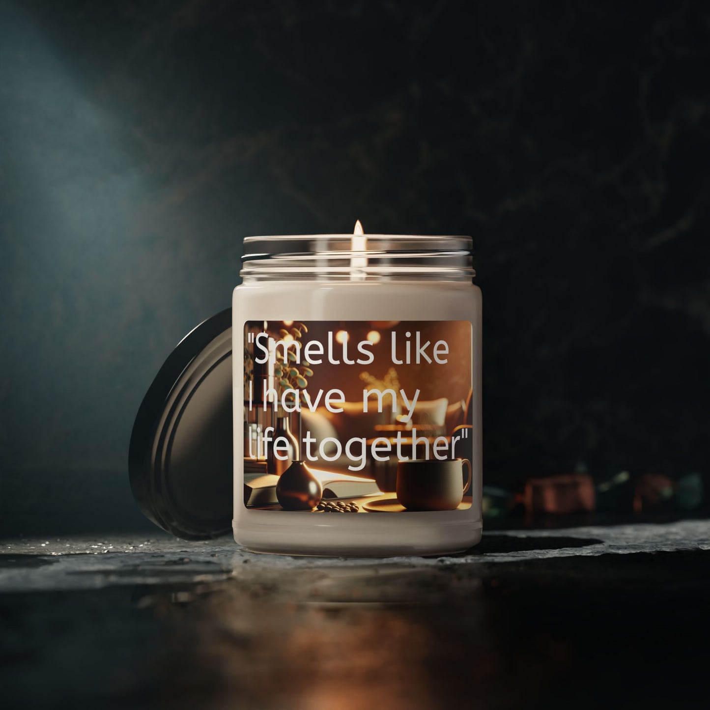 "Smells Like I Have My Liffe Together" Soy Candle, 9oz